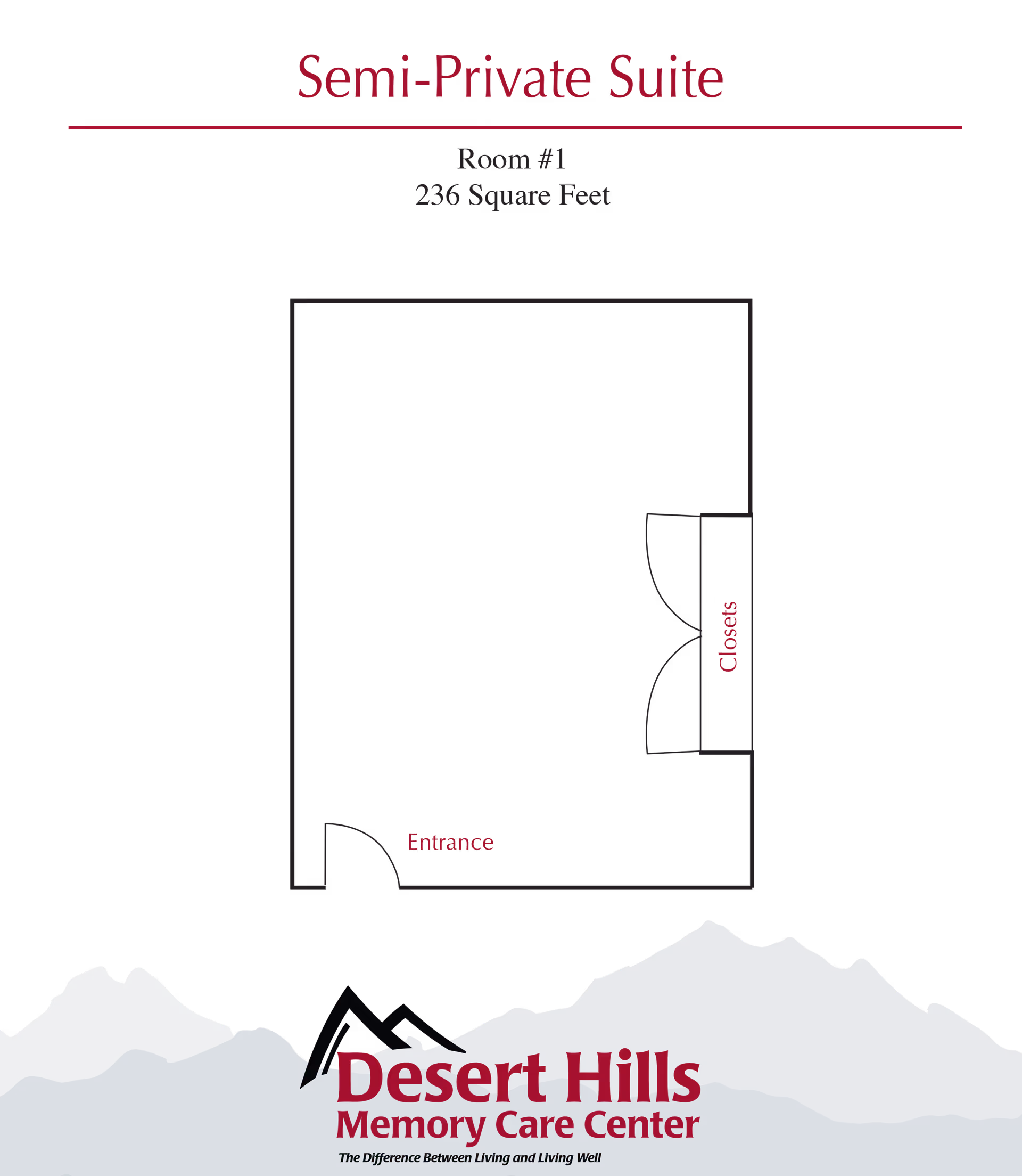 Floor plan layout of a semi-private suite labeled Room #1 with 236 square feet, showing an entrance and closets. The image includes the logo and name of Desert Hills Memory Care Center with a mountain graphic at the bottom.