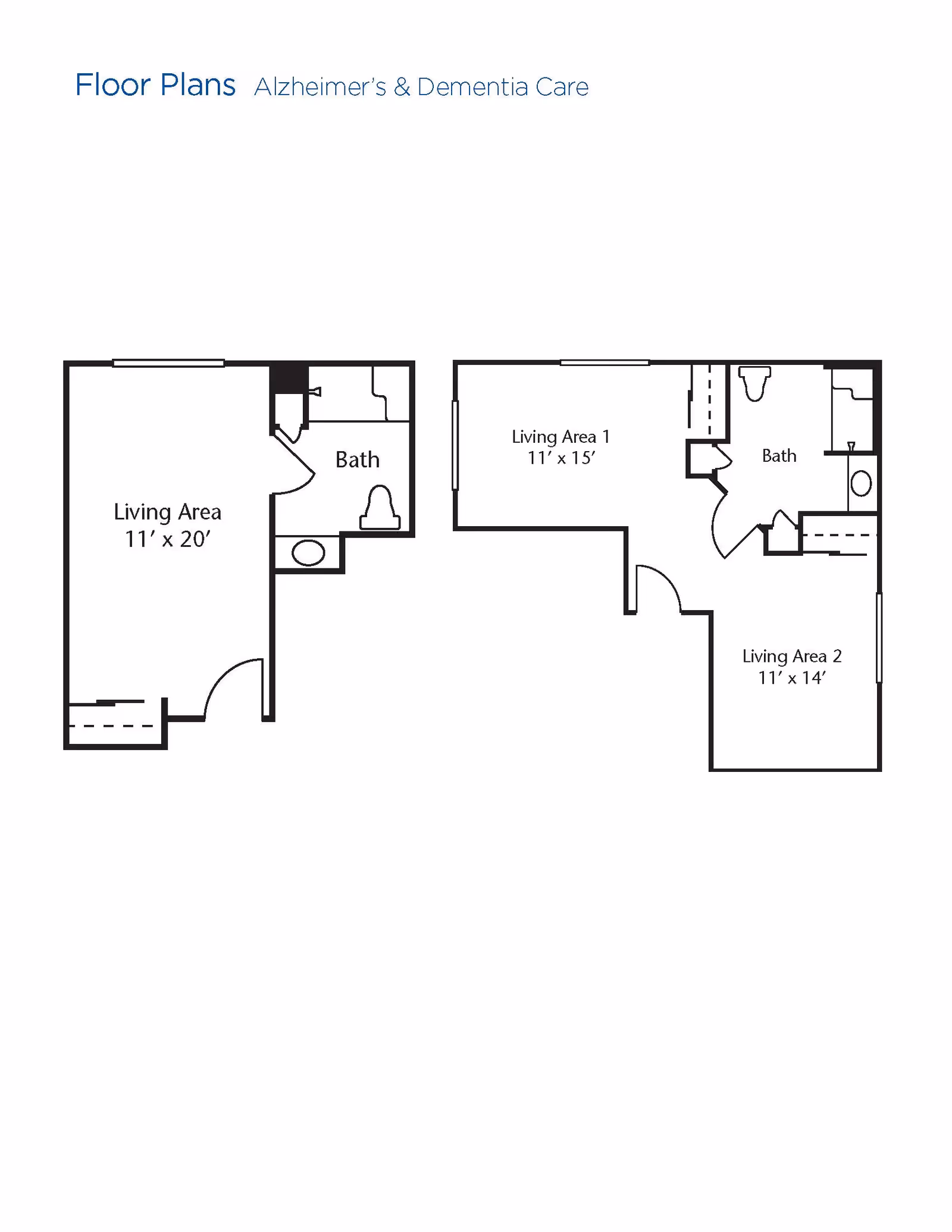 Floor plans for Alzheimer's and Dementia Care showing two layouts. The first layout includes a living area measuring 11 by 20 feet and a bathroom. The second layout includes two living areas measuring 11 by 15 feet and 11 by 14 feet respectively, along with a bathroom.