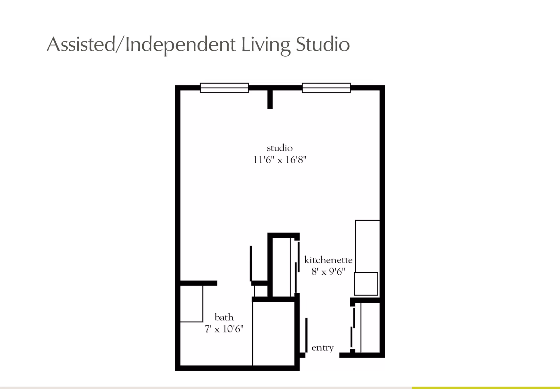 Floor plan layout of an Assisted/Independent Living Studio apartment showing a studio area measuring 11 feet 6 inches by 16 feet 8 inches, a kitchenette measuring 8 feet by 9 feet 6 inches, a bath measuring 7 feet by 10 feet 6 inches, and an entry area.