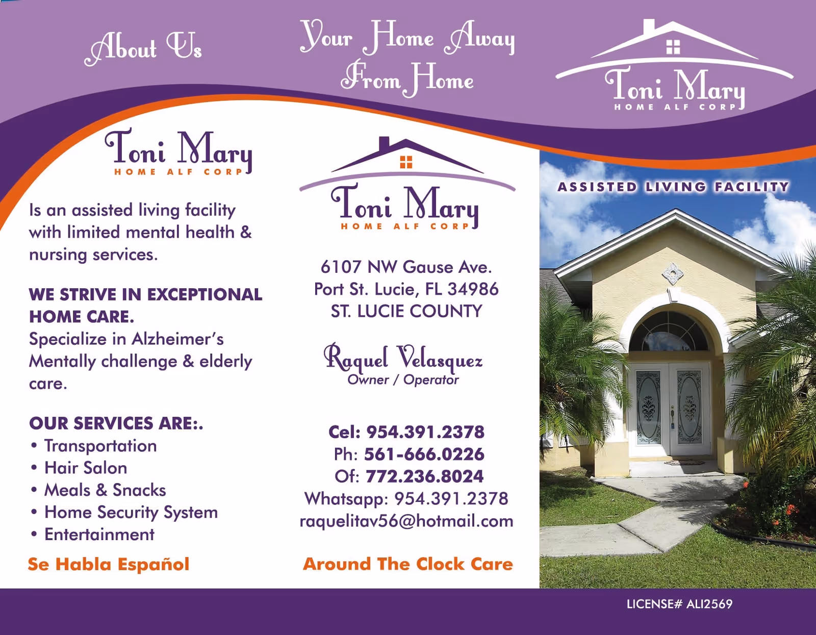 Brochure for Toni Mary Home ALF Corp, an assisted living facility specializing in limited mental health and nursing services, including Alzheimer's and elderly care. The brochure lists services such as transportation, hair salon, meals and snacks, home security system, and entertainment. It includes the facility's address at 6107 NW Gause Ave., Port St. Lucie, FL 34986, contact information for owner Raquel Velasquez, and a photo of the facility's front entrance with a walkway, palm trees, and a beige building under a blue sky.