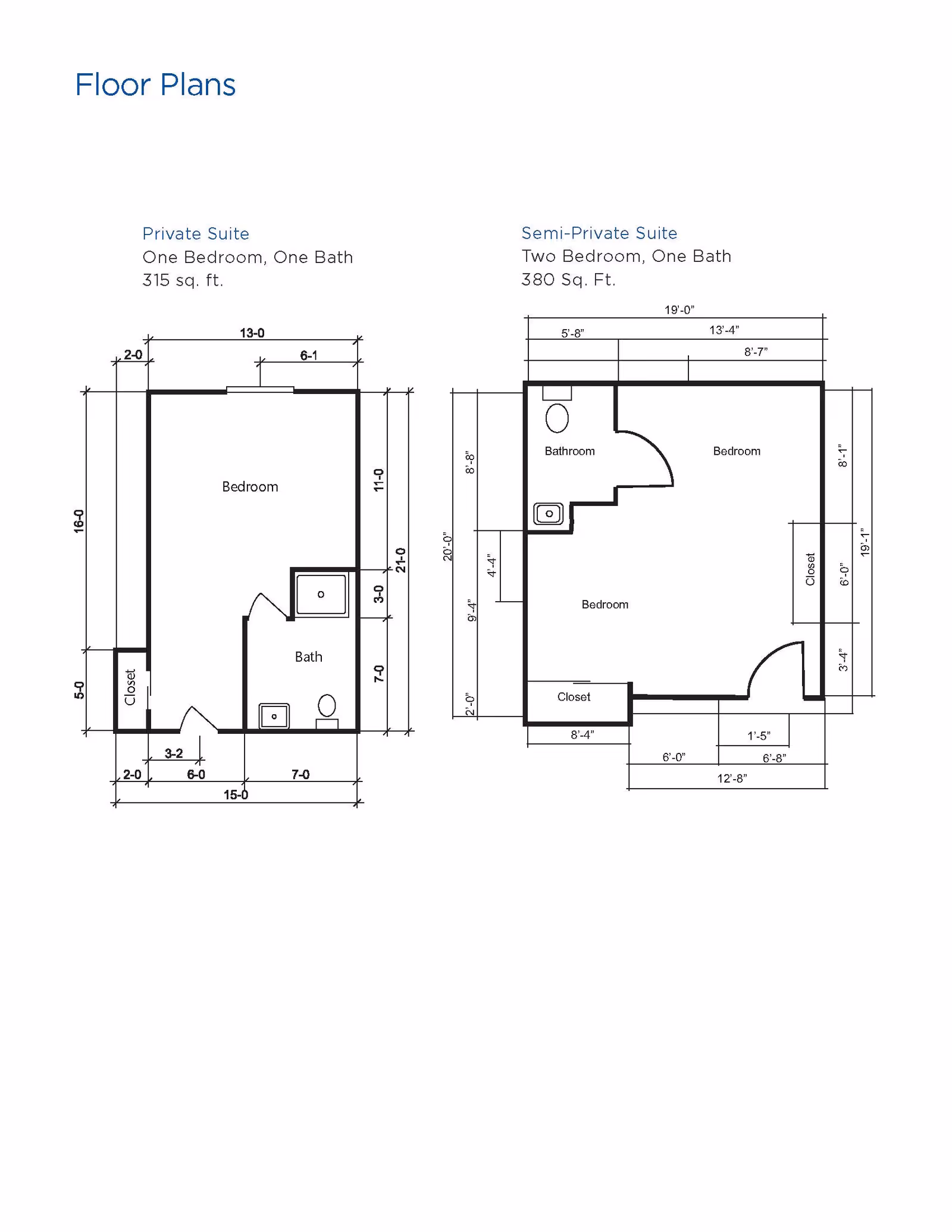 Floor plan diagrams showing a Private Suite (one bedroom, one bath, 315 sq. ft.) and a Semi-Private Suite (two bedroom, one bath, 380 sq. ft.).