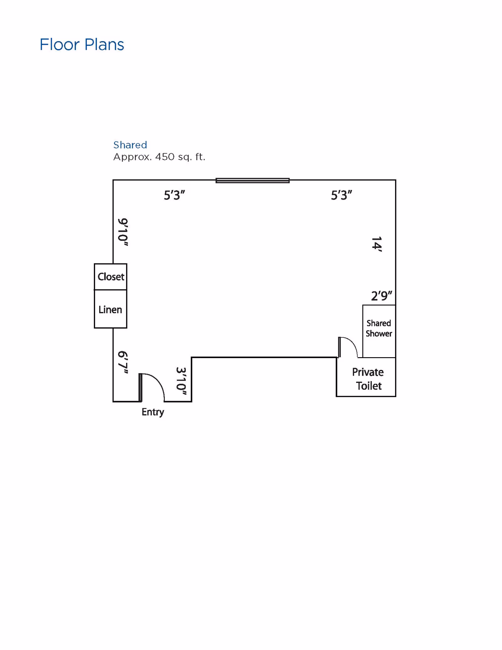 Floor plan layout of a shared living space approximately 450 square feet, showing dimensions and labeled areas including closet, linen, entry, private toilet, and shared shower.