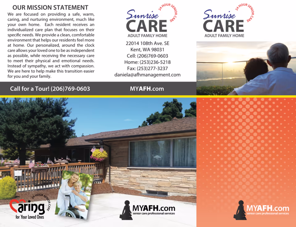 Brochure for Sunrise Care Adult Family Home featuring a mission statement about providing safe, warm, and nurturing care. Contact information is provided along with images of an elderly couple looking at a sunset, the exterior of a single-story building with a fenced garden, and a caregiver with an elderly person in a wheelchair. The brochure emphasizes 24-hour senior care and invites viewers to call for a tour.