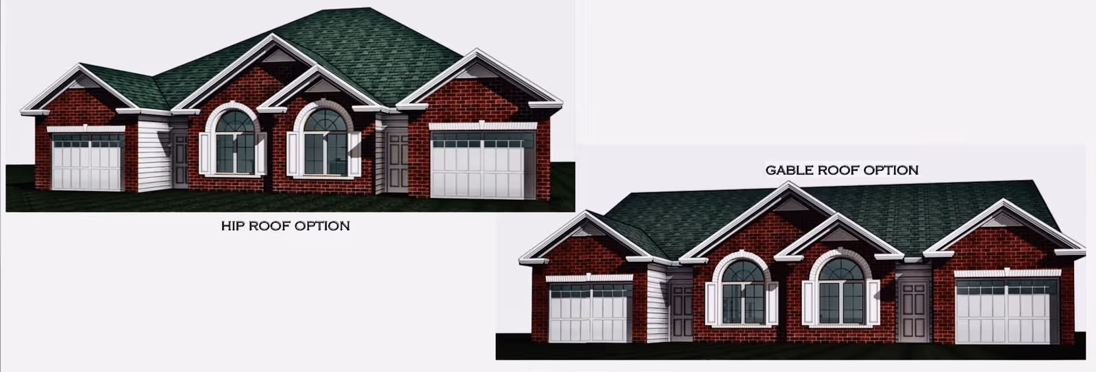 Two architectural renderings of a single-story brick house with green roofs. The left image shows the house with a hip roof option, and the right image shows the house with a gable roof option. Both houses have two garages, arched windows with white shutters, and a central front door.