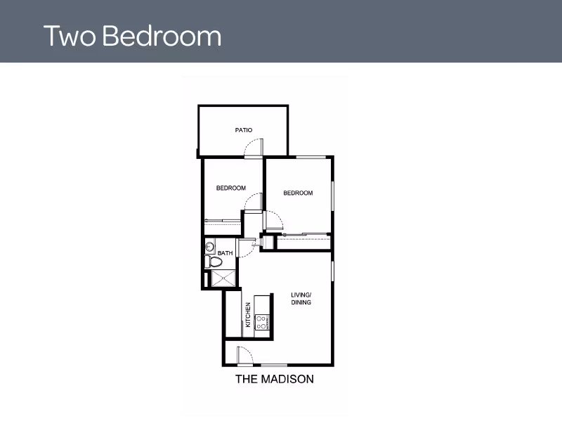 Floor plan labeled "Two Bedroom" and "The Madison" showing two bedrooms, a patio, a bathroom, a kitchen, and a combined living/dining area.
