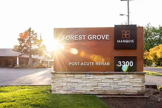 Front exterior sign for Forest Grove Post Acute Rehab with Marquis logo and 3300