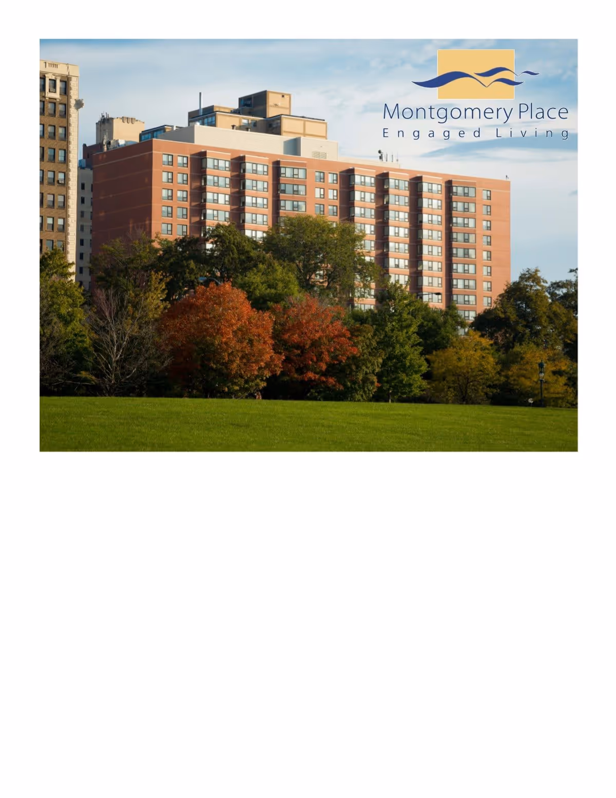 A multi-story residential building behind a green lawn and trees with autumn foliage under a blue sky. The building has many windows and a modern design. The Montgomery Place Engaged Living logo is visible in the top right corner.