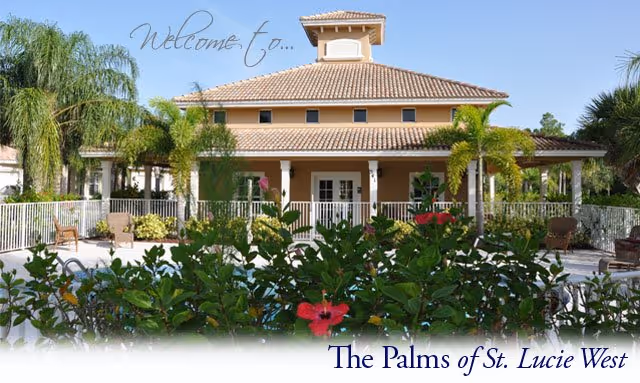 Exterior view of a senior living facility building with a tiled roof, surrounded by palm trees and lush greenery. There is a white fence enclosing a patio area with chairs, and a clear blue sky in the background. Text on the image reads 'Welcome to...' at the top and 'The Palms of St. Lucie West' at the bottom.