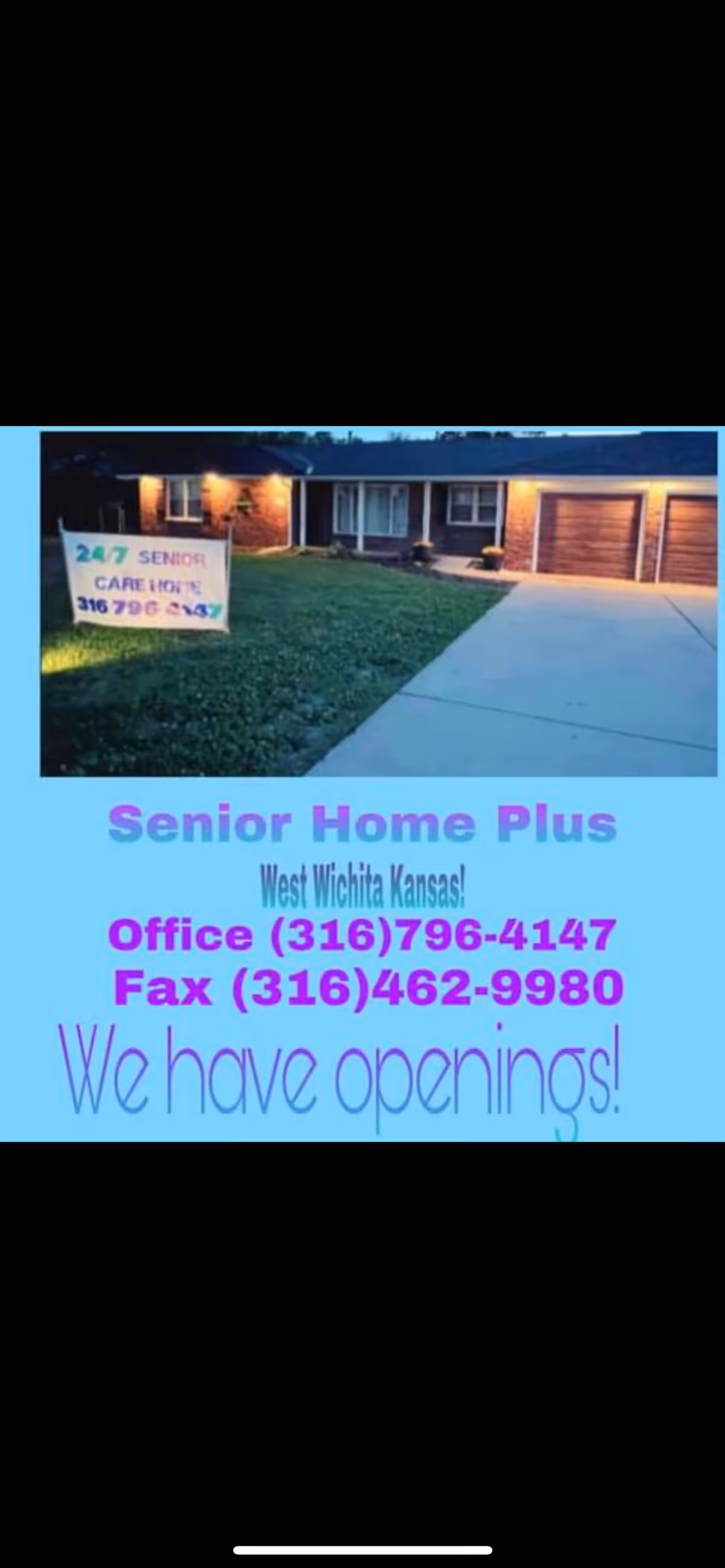 A single-story brick house with a well-lit front porch and two garage doors. There is a green lawn and a sign on the grass that reads '24/7 Senior Care Home' with a phone number. Below the image, text on a blue background advertises 'Senior Home Plus' in West Wichita, Kansas, with office and fax phone numbers and a message stating 'We have openings!'