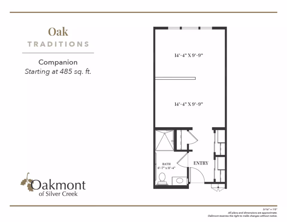 Floor plan layout for Oak Traditions Companion unit at Oakmont of Silver Creek, starting at 485 square feet, showing an entry area, a bathroom measuring 6 feet 7 inches by 11 feet 4 inches, and two adjacent rooms each measuring 14 feet 4 inches by 9 feet 9 inches.
