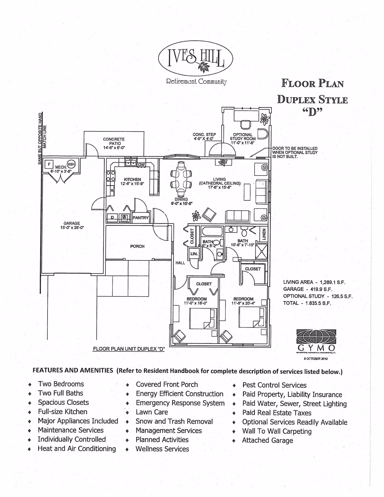 Architectural floor plan of a duplex style unit labeled 'D' at Ives Hill Retirement Community, showing layout with two bedrooms, two full baths, kitchen, dining area, living room with cathedral ceiling, optional study room, garage, porch, pantry, closets, and mechanical room. Features and amenities are listed below the floor plan.