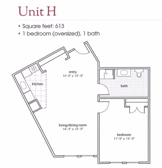 Floor plan for Unit H at Village at the Oaks showing a 613 square feet layout with 1 oversized bedroom and 1 bathroom. The plan includes an entry area measuring 13 feet by 13 feet, a kitchen, a living/dining room measuring 14 feet 3 inches by 13 feet, a bathroom, and a bedroom measuring 11 feet by 13 feet 9 inches.