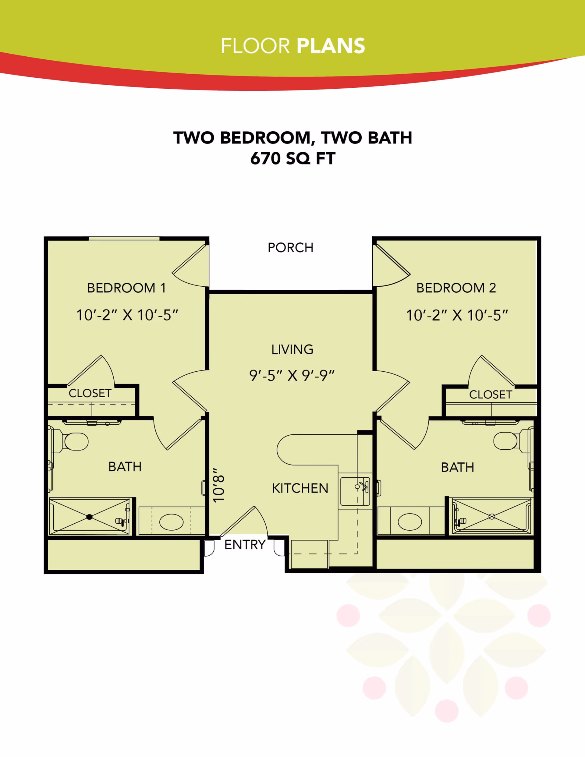 Floor plan of a two bedroom, two bath apartment with 670 square feet. The layout includes Bedroom 1 and Bedroom 2, each measuring 10 feet 2 inches by 10 feet 5 inches, both with closets and adjacent bathrooms. The living area measures 9 feet 5 inches by 9 feet 9 inches and is connected to the kitchen and a porch. The entry is located near the kitchen.
