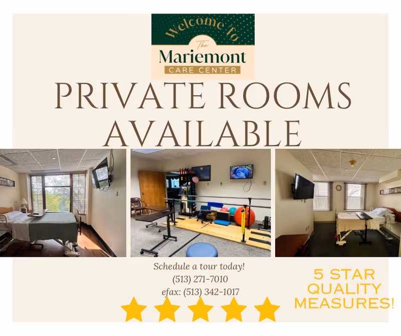 Advertisement for The Mariemont Care Center showing three images: two private rooms with beds, windows, and televisions mounted on the walls, and a therapy or exercise room with equipment and a television. The ad highlights private rooms available and includes contact information and a 5-star quality rating.