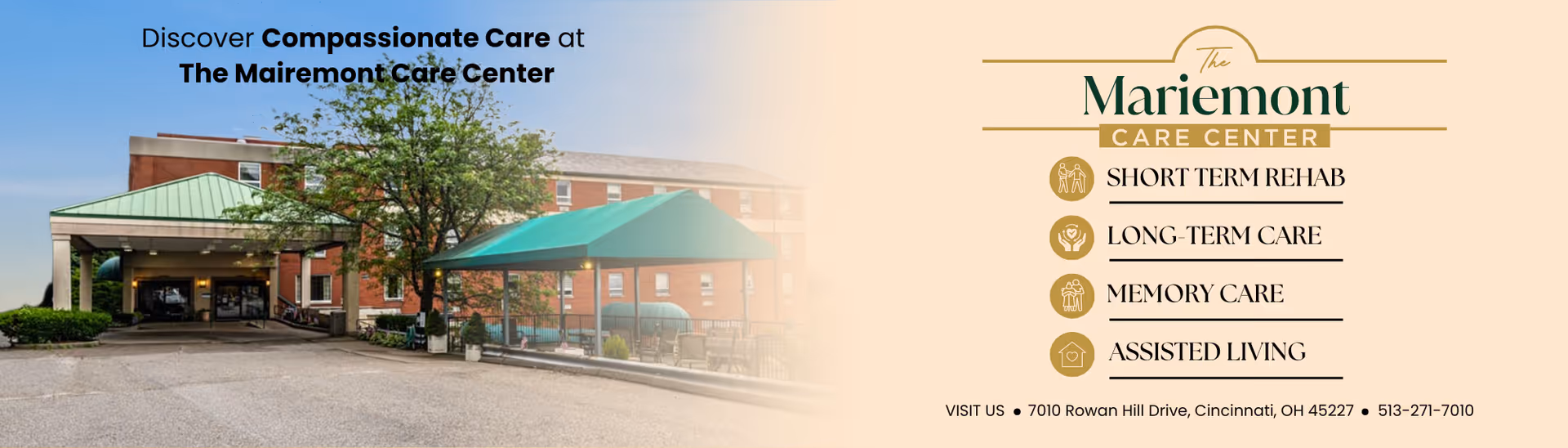 Front entrance of The Mariemont Care Center showing a covered drive-up canopy, outdoor seating with a green awning, and facility signage.