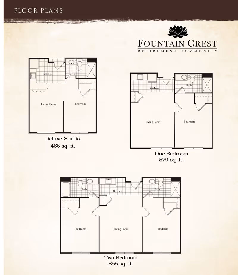 Floor plans for Fountain Crest Retirement Community showing three apartment layouts: Deluxe Studio (466 sq. ft.) with kitchen, living room, bedroom, and bath; One Bedroom (579 sq. ft.) with kitchen, living room, bedroom, and bath; and Two Bedroom (855 sq. ft.) with kitchen, living room, two bedrooms, and two baths.