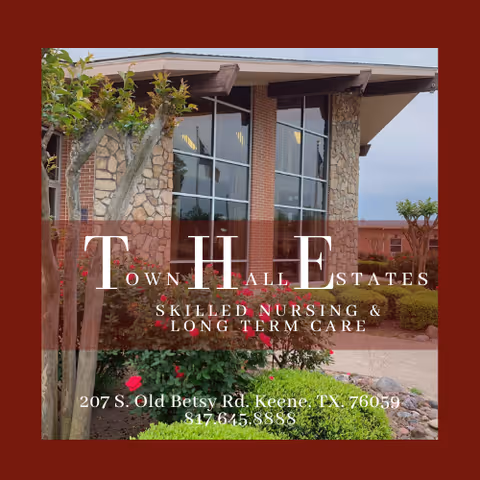 Exterior front of a brick-and-stone nursing facility with large windows, landscaping, and overlaid Town Hall Estates signage.