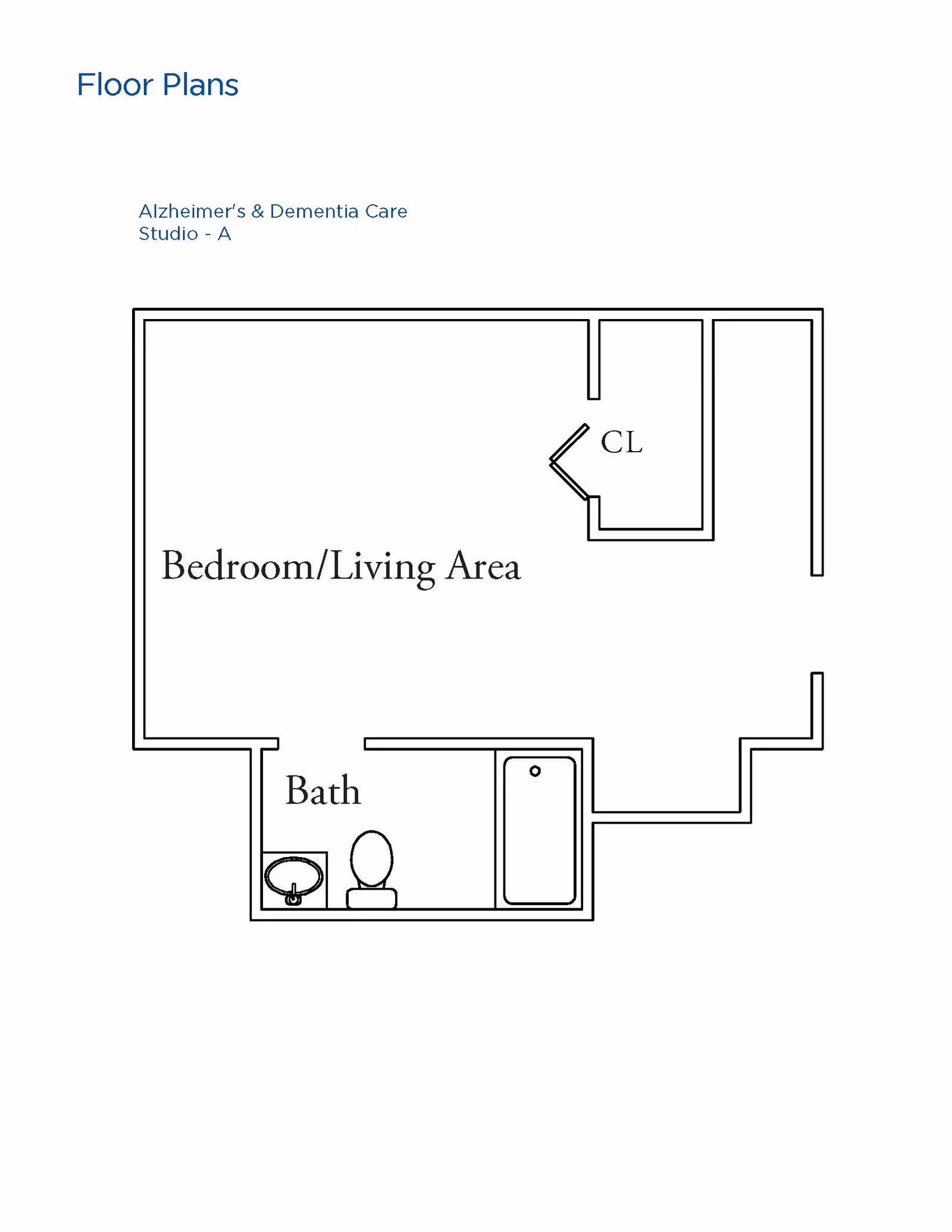 Black-and-white floor plan for an Alzheimer's & Dementia Care studio showing a combined Bedroom/Living Area, a labeled closet (CL), and a Bath with sink, toilet, and tub.