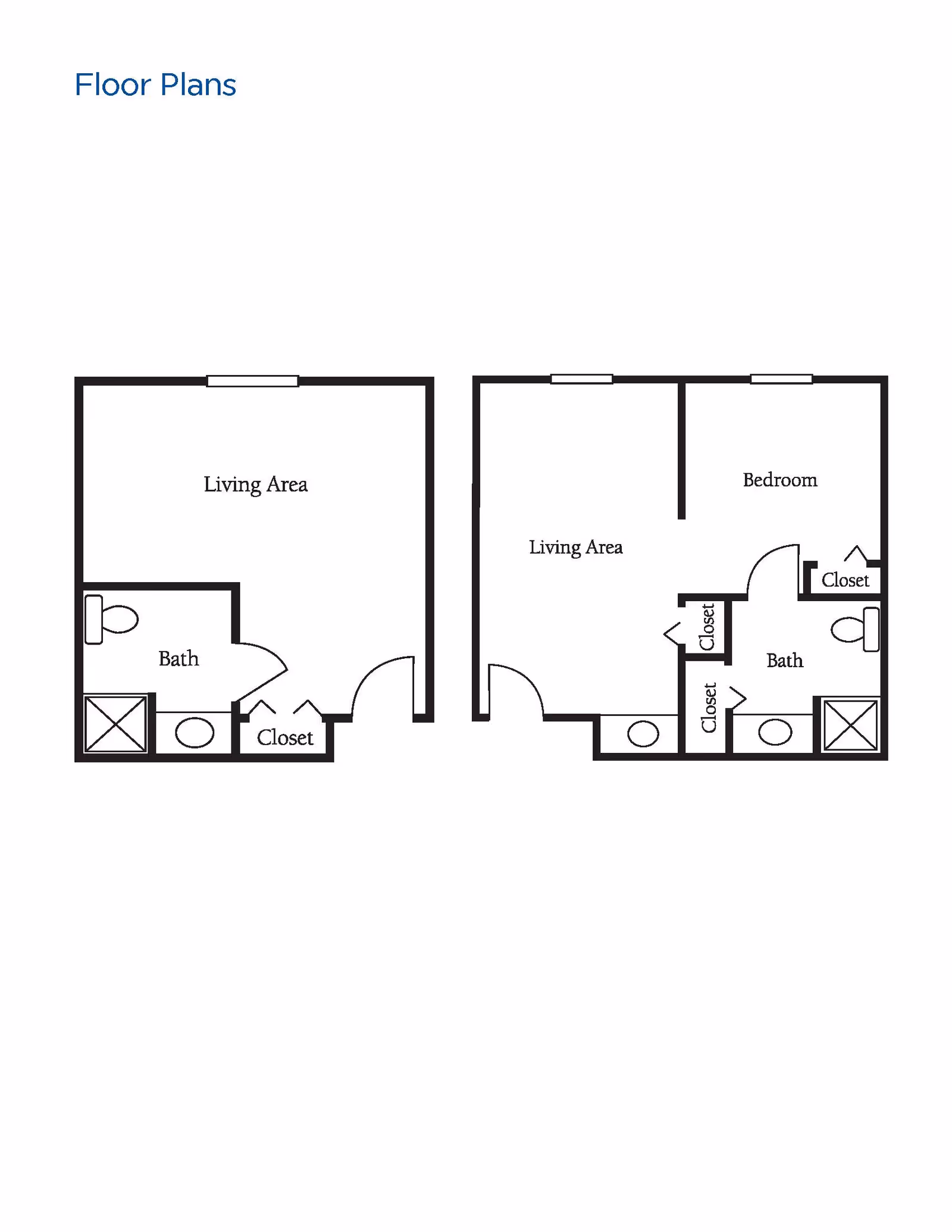 Two black and white floor plans showing layouts of living spaces. The left plan includes a living area, bath, and closet. The right plan includes a living area, bedroom, bath, and multiple closets. Both plans have doors and windows marked.