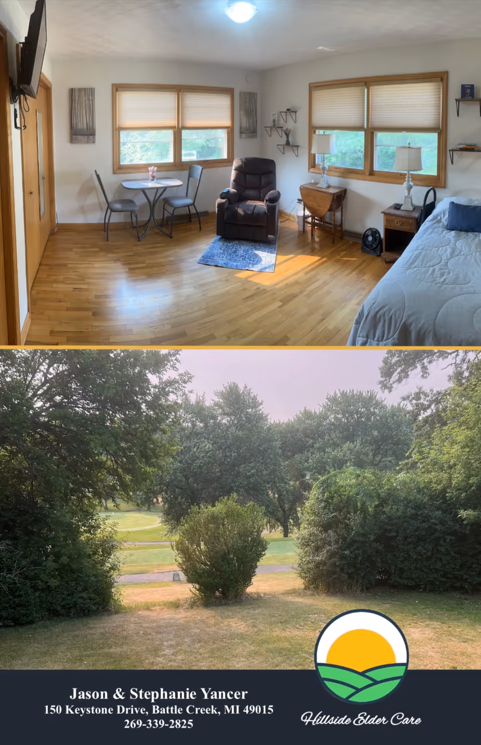 Top image shows a bright room with wooden floors, two windows with blinds, a small round table with two chairs, a recliner chair on a small rug, a bed with blue bedding, two bedside tables with lamps, and wall shelves with decor. Bottom image shows a green outdoor area with bushes and trees, a grassy lawn, and a pathway in the background. The bottom section includes contact information for Jason & Stephanie Yancer at Hillside Elder Care with an address and phone number, along with a logo featuring a sun over green hills.