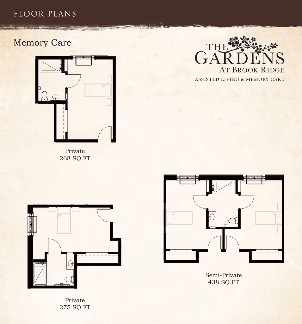 Floor plans for memory care units at The Gardens at Brook Ridge Assisted Living & Memory Care, showing layouts for two private units (268 and 275 square feet) and one semi-private unit (438 square feet). Each plan includes a bedroom area and a bathroom.