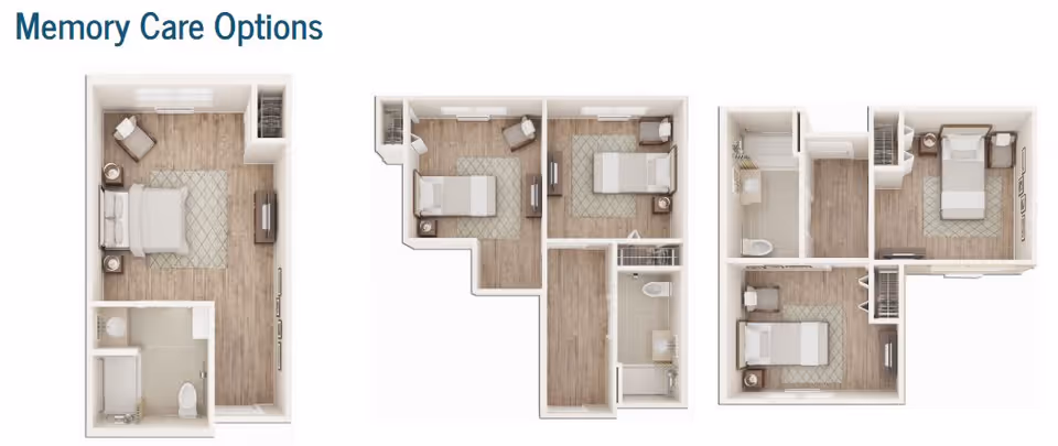 Three different memory care apartment floor plans showing bedroom, bathroom, and living areas with furniture layouts including beds, chairs, nightstands, and bathrooms.