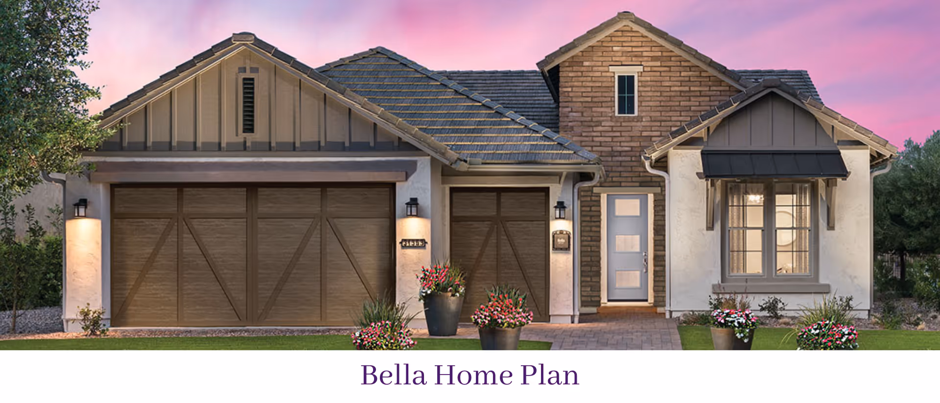 Front exterior of the 'Bella Home Plan' single-story house showing garage doors, entryway, potted flowers, and a pink evening sky.