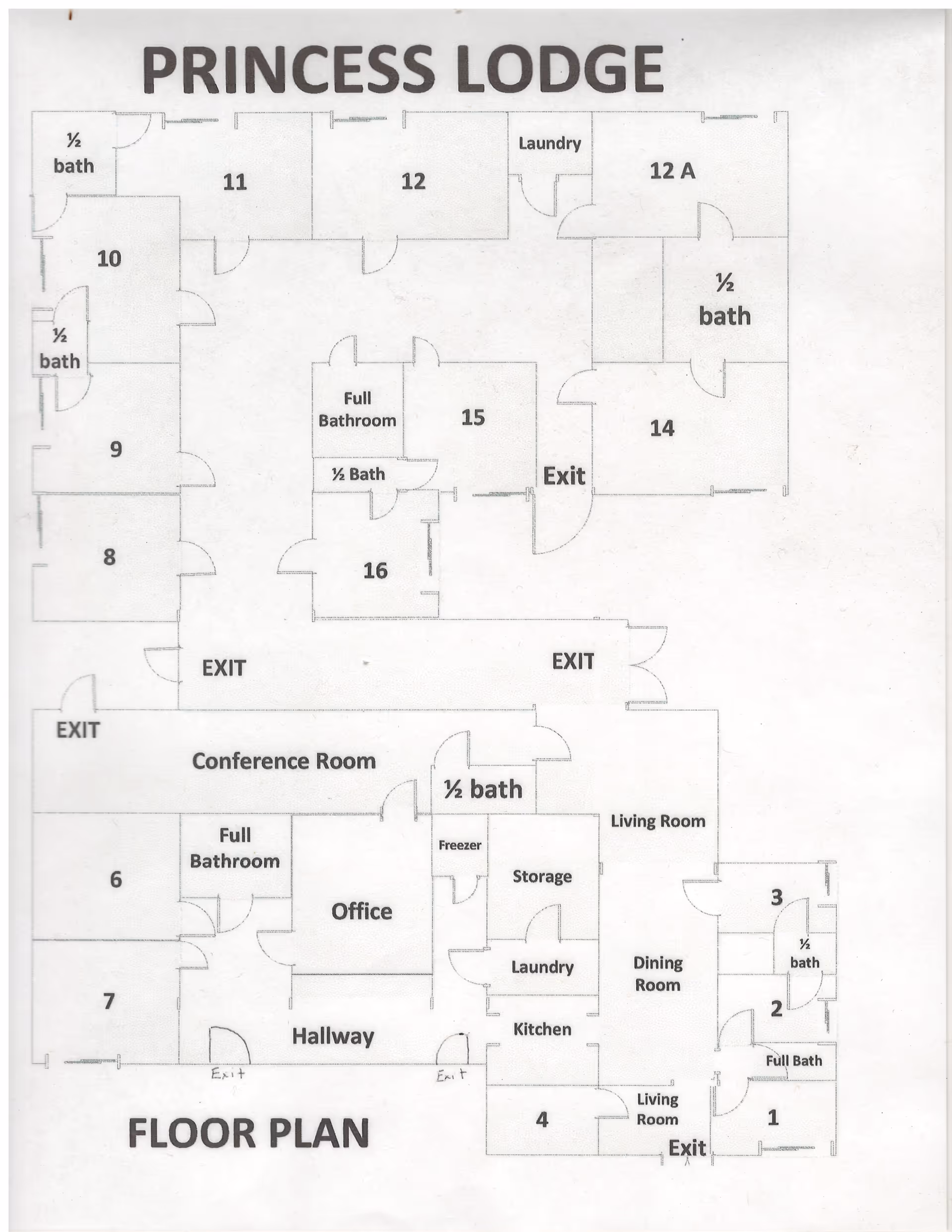 Floor plan of Princess Lodge showing rooms numbered 1 to 16, multiple half and full bathrooms, laundry areas, storage, kitchen, dining room, living rooms, office, conference room, hallways, and multiple exits.