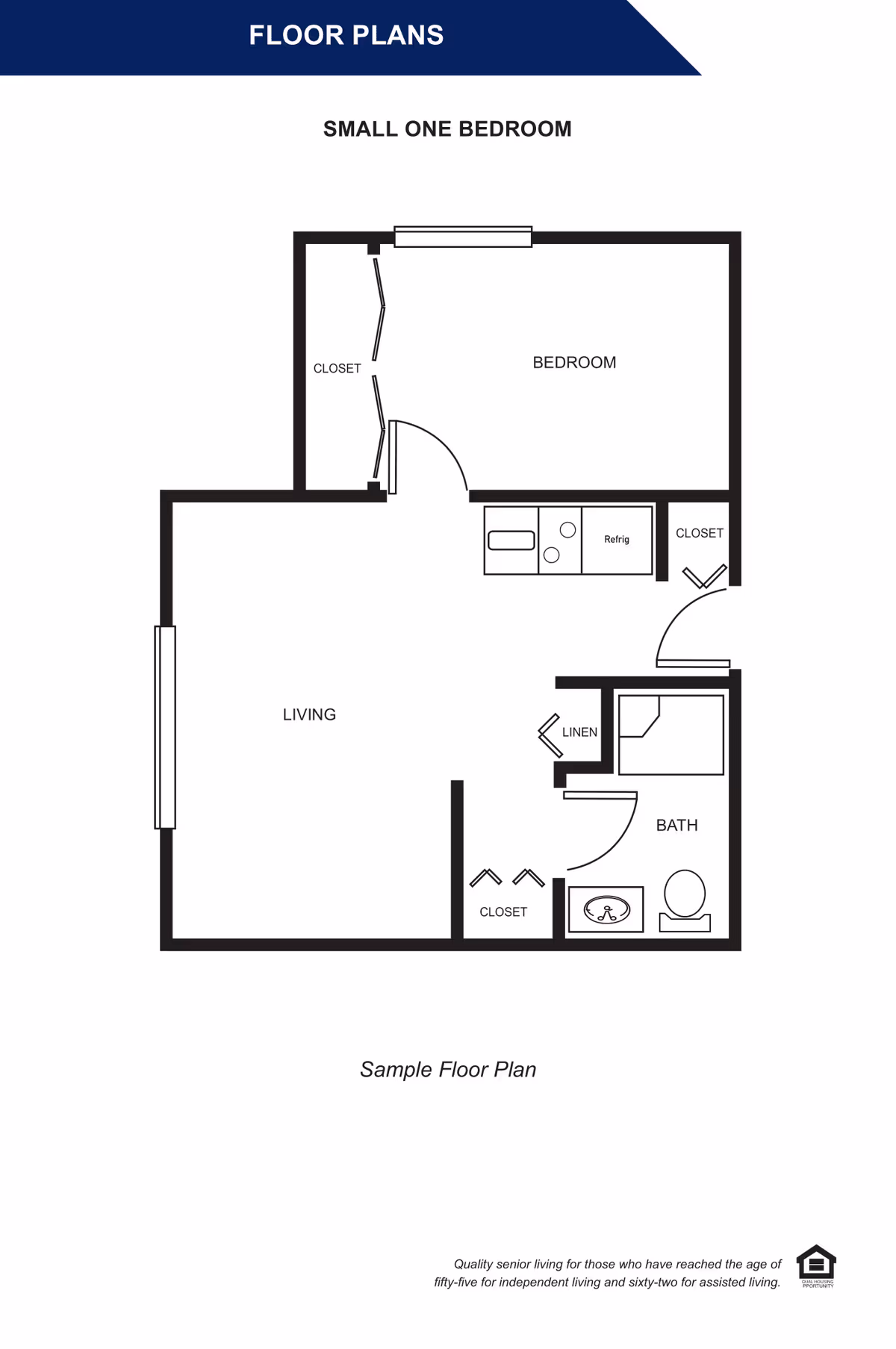 Floor plan labeled Small One Bedroom showing a layout with a bedroom including a closet, a living area, a kitchen area with refrigerator, a bathroom with sink and toilet, linen closet, and additional closets.