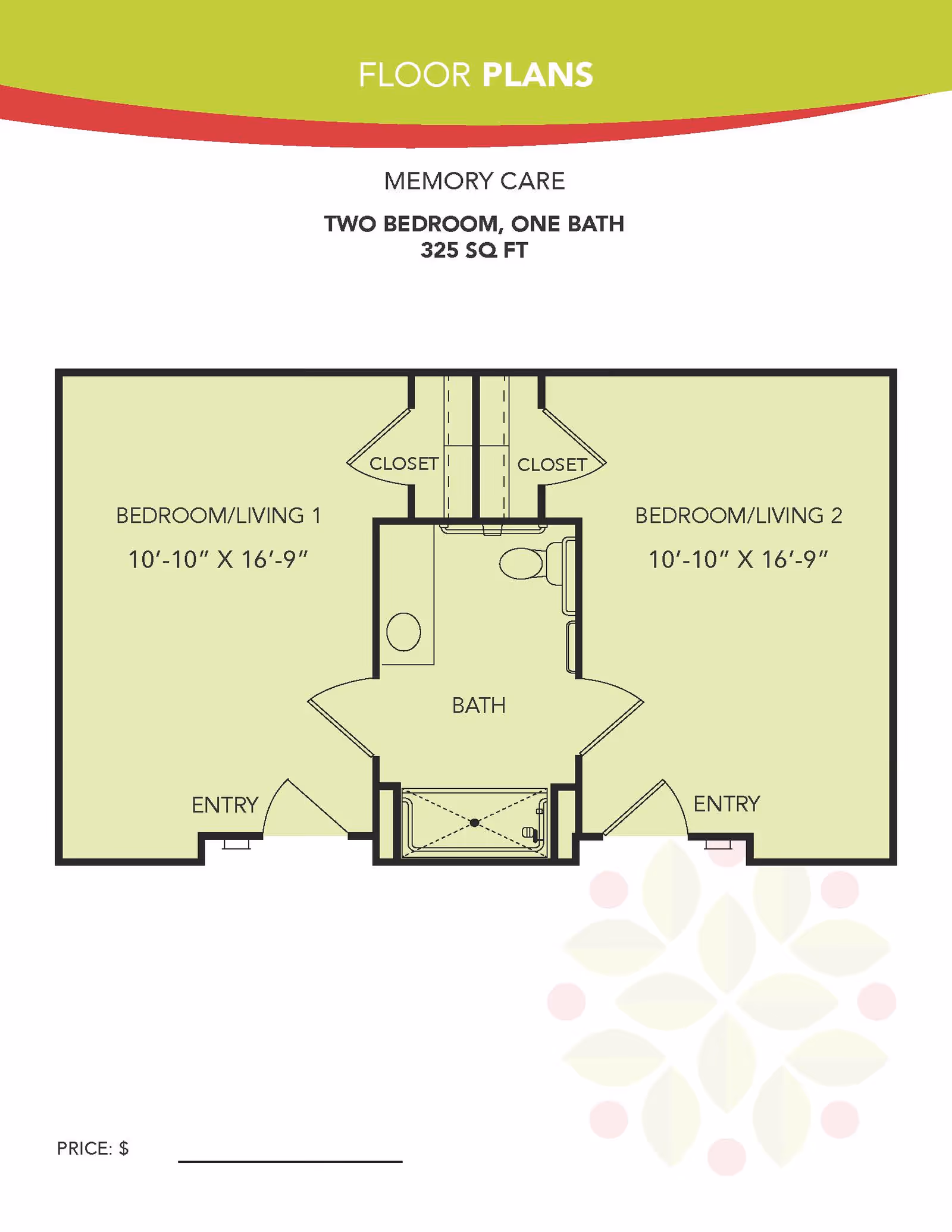 Floor plan for a memory care unit at Orchard Park at Southfork Assisted & Senior Living showing two bedrooms/living areas each measuring 10 feet 10 inches by 16 feet 9 inches, one bathroom in the center with a toilet, sink, and bathtub, and closets between the bedrooms. Each bedroom/living area has its own entry.