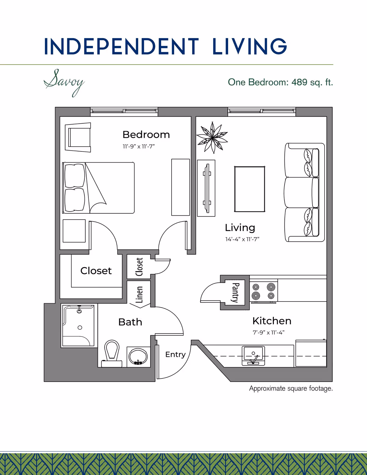 Floor plan of a one-bedroom independent living unit named Savoy, showing a bedroom, living room, kitchen with pantry, bathroom, closets, and entry area with approximate square footage of 489 sq. ft.