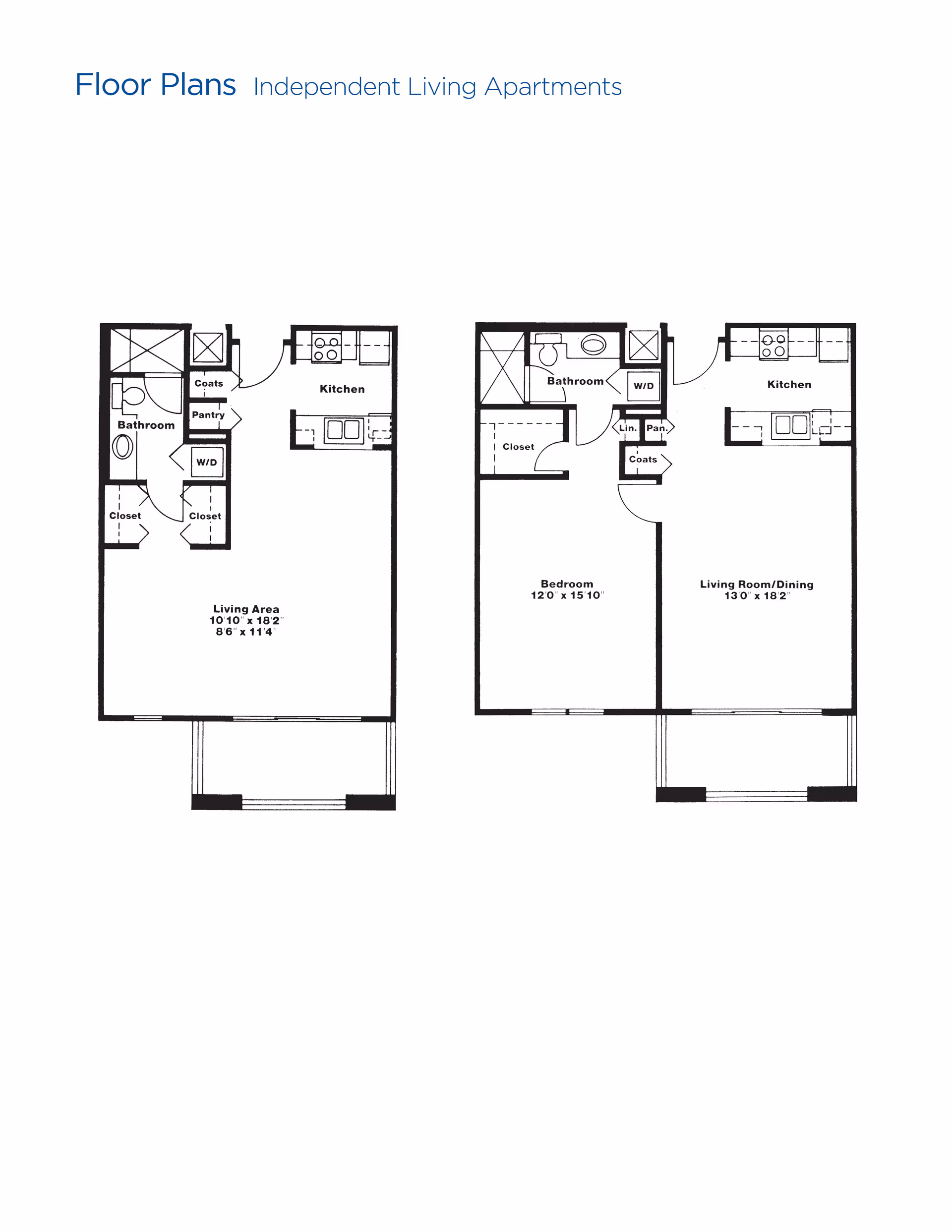 Floor plans for independent living apartments showing two layouts. The first layout includes a kitchen, living area, bathroom, pantry, coat closet, washer/dryer, and two closets. The second layout includes a kitchen, living room/dining area, bedroom, bathroom, linen closet, pantry, coat closet, and washer/dryer. Dimensions are provided for living areas and bedroom.