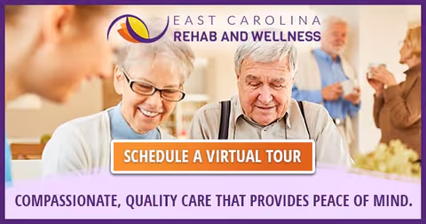 Elderly people socializing in a bright, welcoming room at East Carolina Rehab and Wellness, with a banner inviting to schedule a virtual tour and a message about compassionate, quality care.