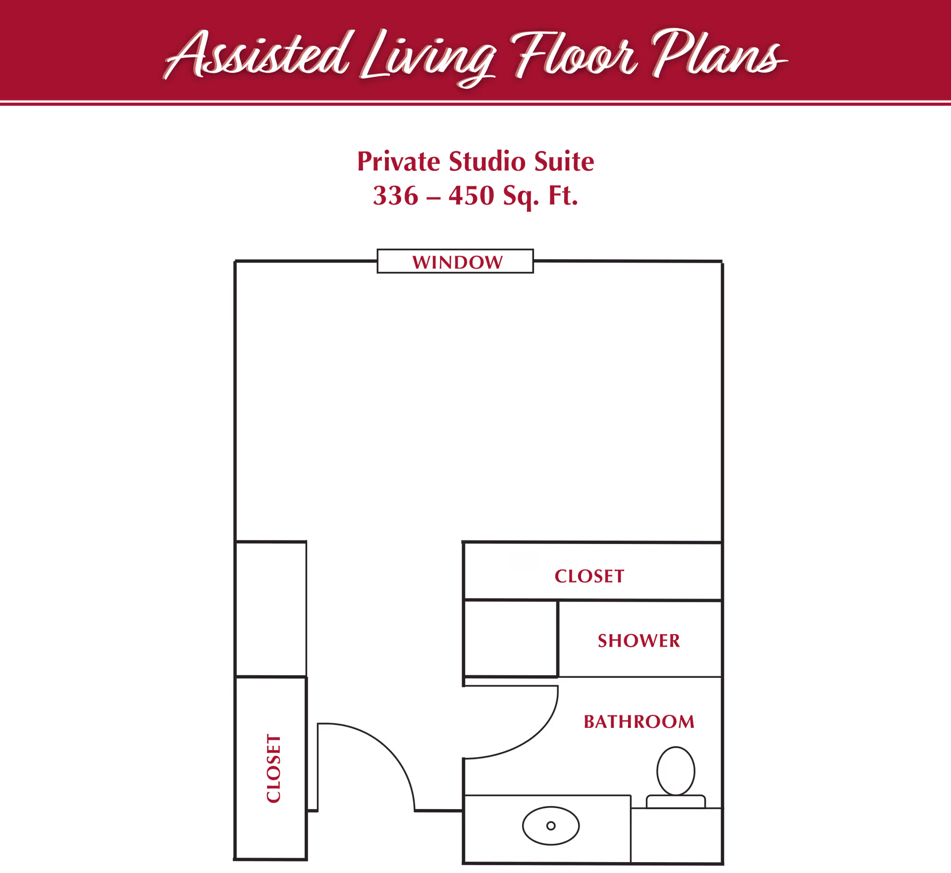 Floor plan layout of a private studio suite for assisted living, showing a window, two closets, a shower, and a bathroom within a space of 336 to 450 square feet.