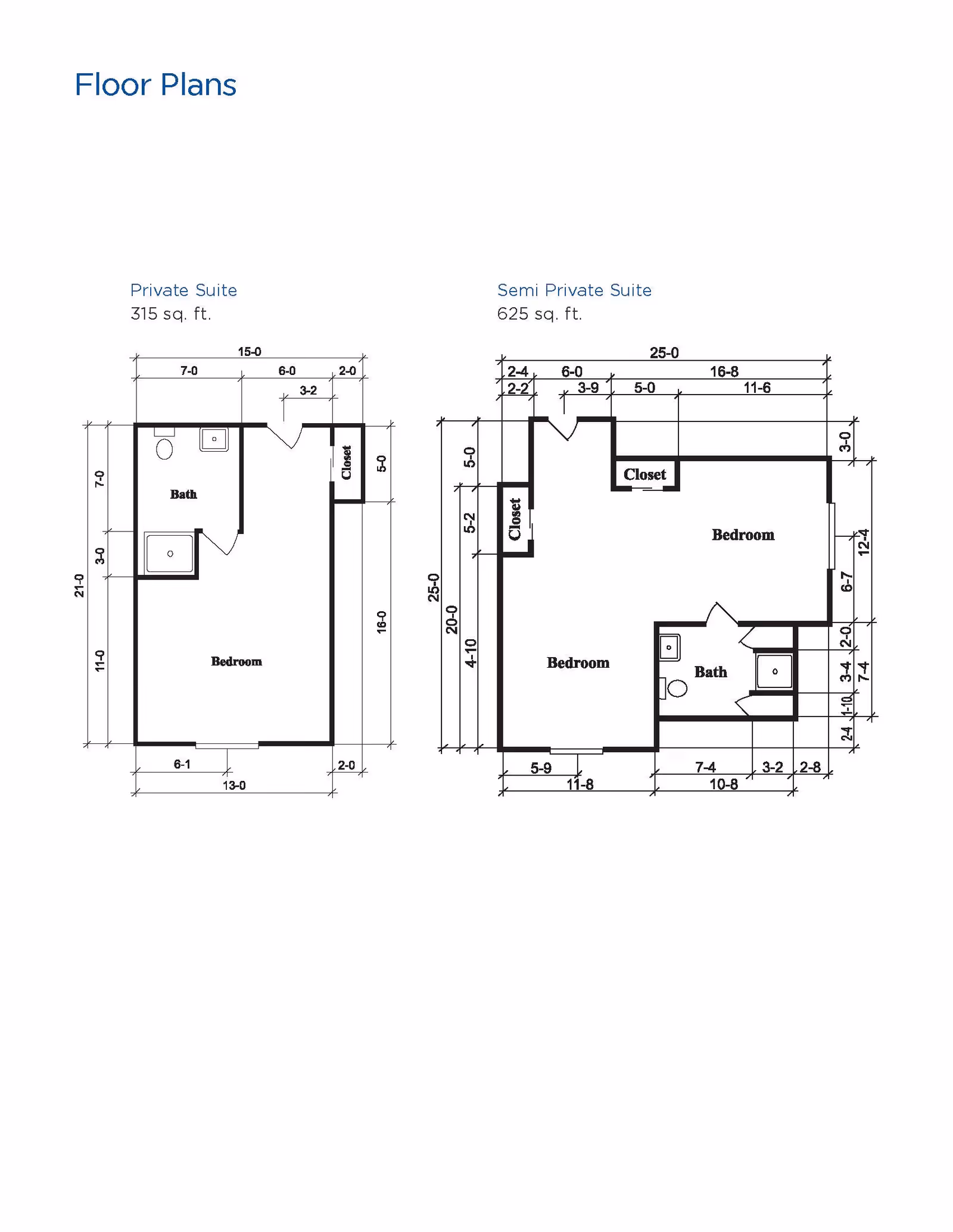 Floor plans for Brookdale Oklahoma City Southwest showing two types of suites: a Private Suite of 315 square feet with a bedroom, bath, and closet; and a Semi Private Suite of 625 square feet with two bedrooms, a bath, and closets.