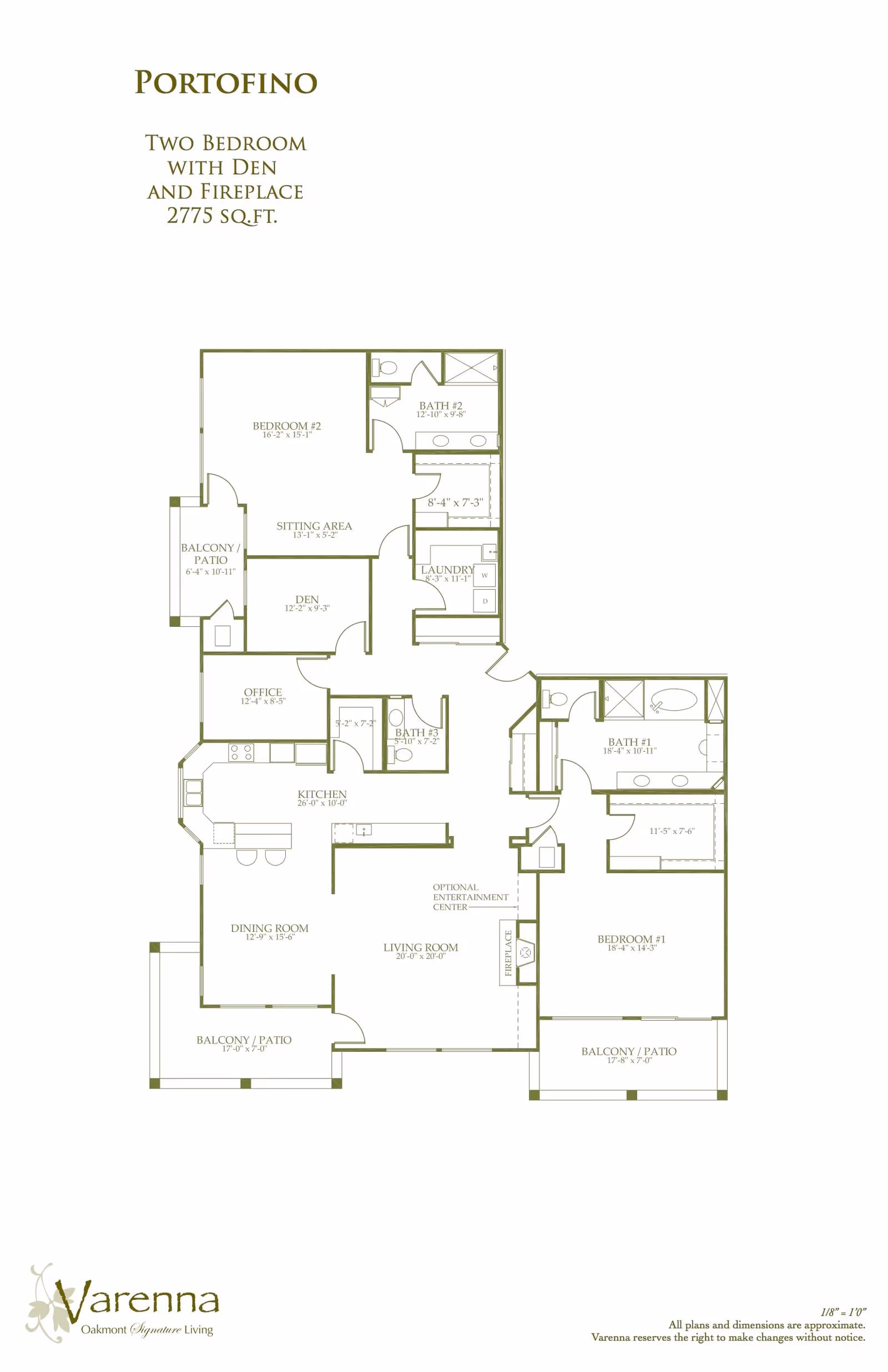Floor plan of Portofino, a two-bedroom unit with a den and fireplace, totaling 2775 square feet. The layout includes two bedrooms, three bathrooms, a kitchen, dining room, living room with optional entertainment center and fireplace, office, den, laundry area, sitting area, and three balconies/patios. Dimensions for each room and area are indicated.