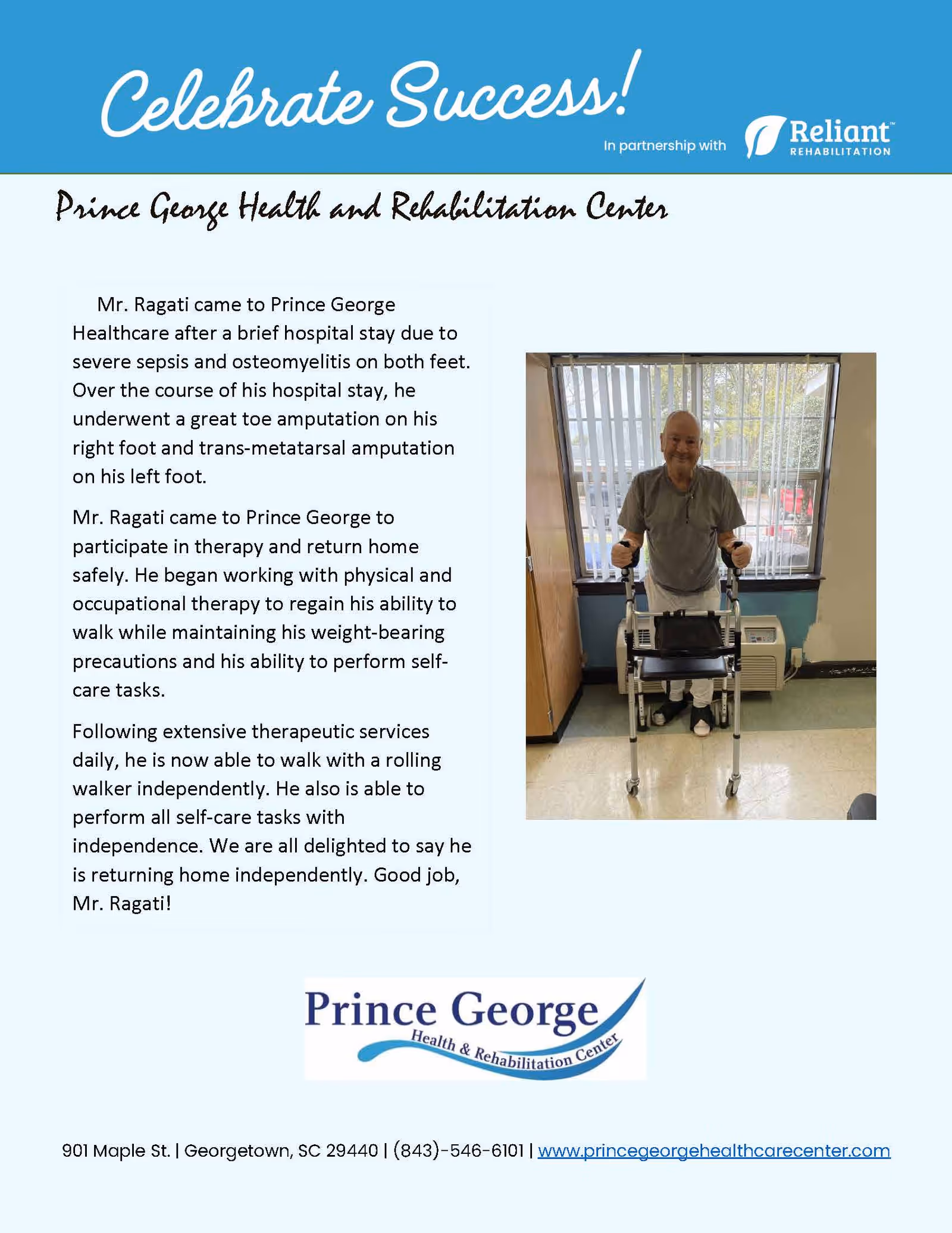 A man using a rolling walker stands in a room with a window behind him. The room has light-colored walls and a tiled floor. The man is smiling and appears to be in a healthcare or rehabilitation setting.