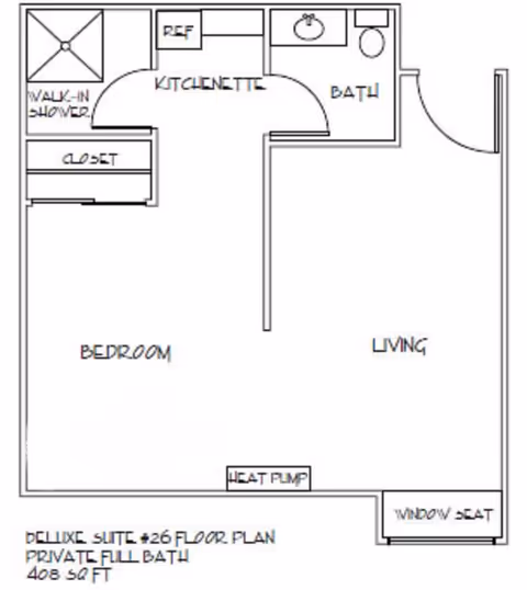 Floor plan of a deluxe suite #26 at Firwood Gardens showing a bedroom, living area, kitchenette, bathroom with walk-in shower, closet, heat pump, and window seat. The suite has a private full bath and totals 408 square feet.