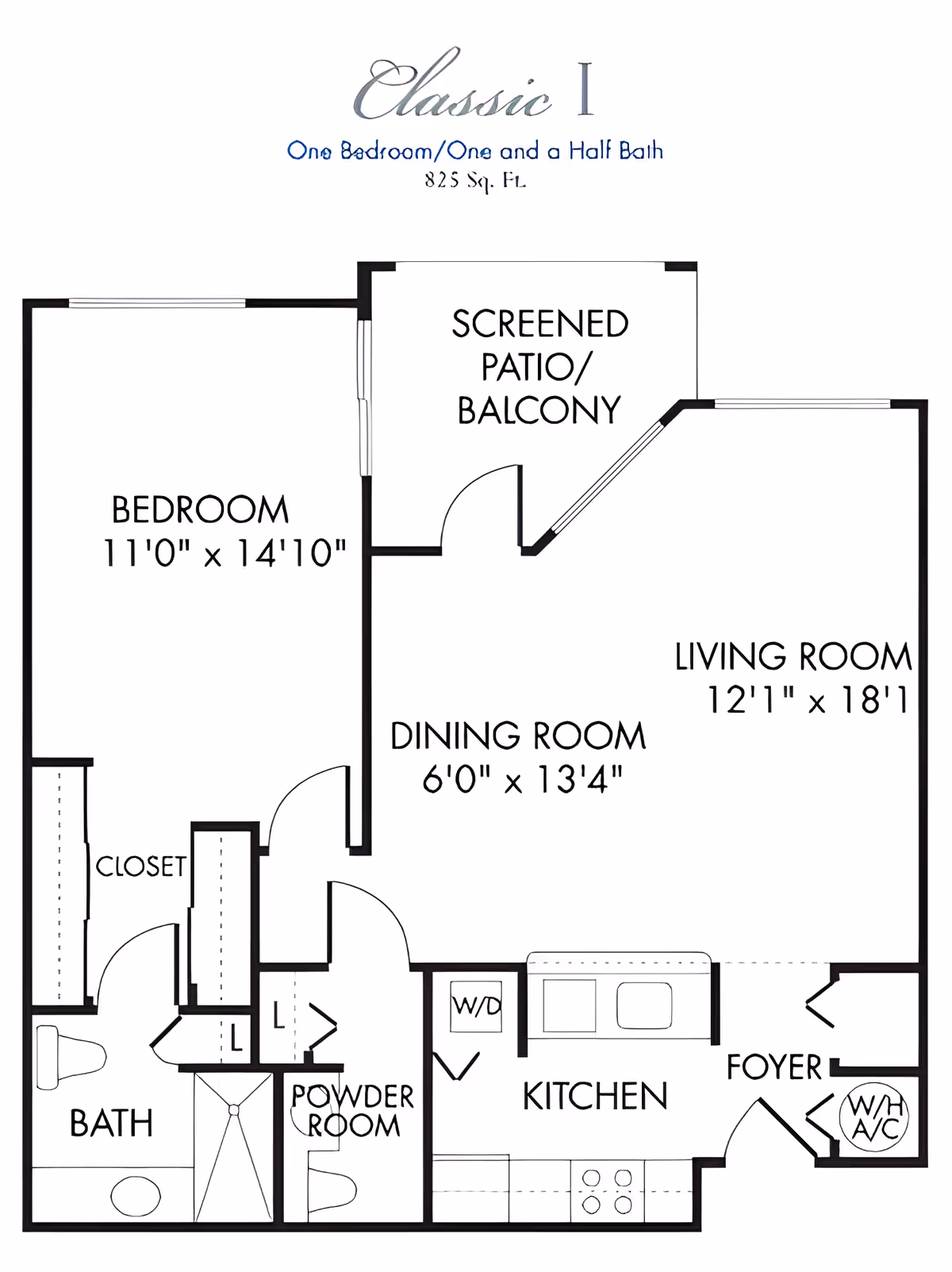 Floor plan labeled Classic I showing a one bedroom, one and a half bath apartment with 825 square feet. The layout includes a bedroom measuring 11 feet by 14 feet 10 inches, a screened patio/balcony, a dining room measuring 6 feet by 13 feet 4 inches, a living room measuring 12 feet 1 inch by 18 feet 1 inch, a kitchen with washer/dryer, a powder room, a full bath, a closet, a foyer, and a W/H A/C closet.