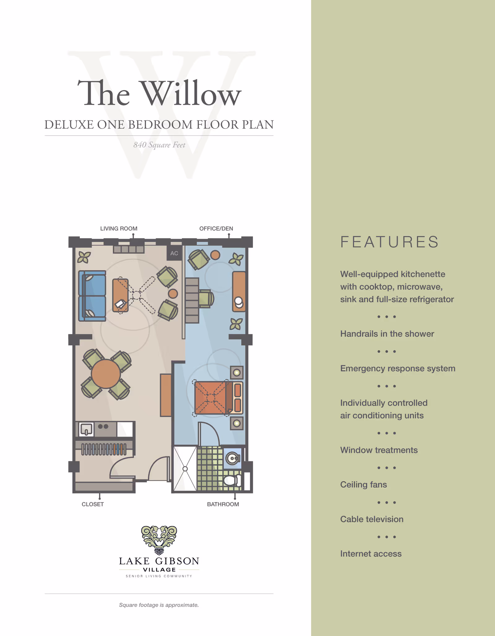 Floor plan titled The Willow, a deluxe one bedroom layout with 840 square feet at Lake Gibson Village senior living community. The plan shows a living room with seating and a dining table, an office/den area, a bedroom, a bathroom, a closet, and a kitchenette. Features listed include a well-equipped kitchenette, handrails in the shower, emergency response system, individually controlled air conditioning units, window treatments, ceiling fans, cable television, and internet access.