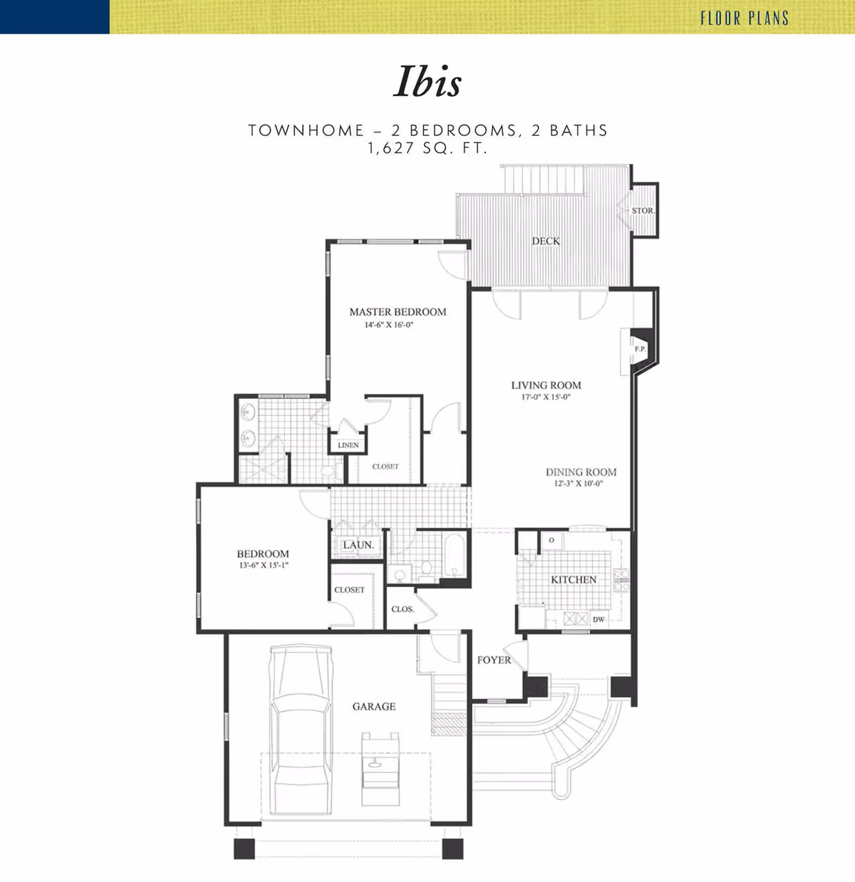 Black-and-white floor plan titled "Ibis" of a two-bedroom, two-bath townhome showing a garage, foyer, kitchen, dining room, living room, master bedroom, second bedroom, bathrooms, laundry and a deck.