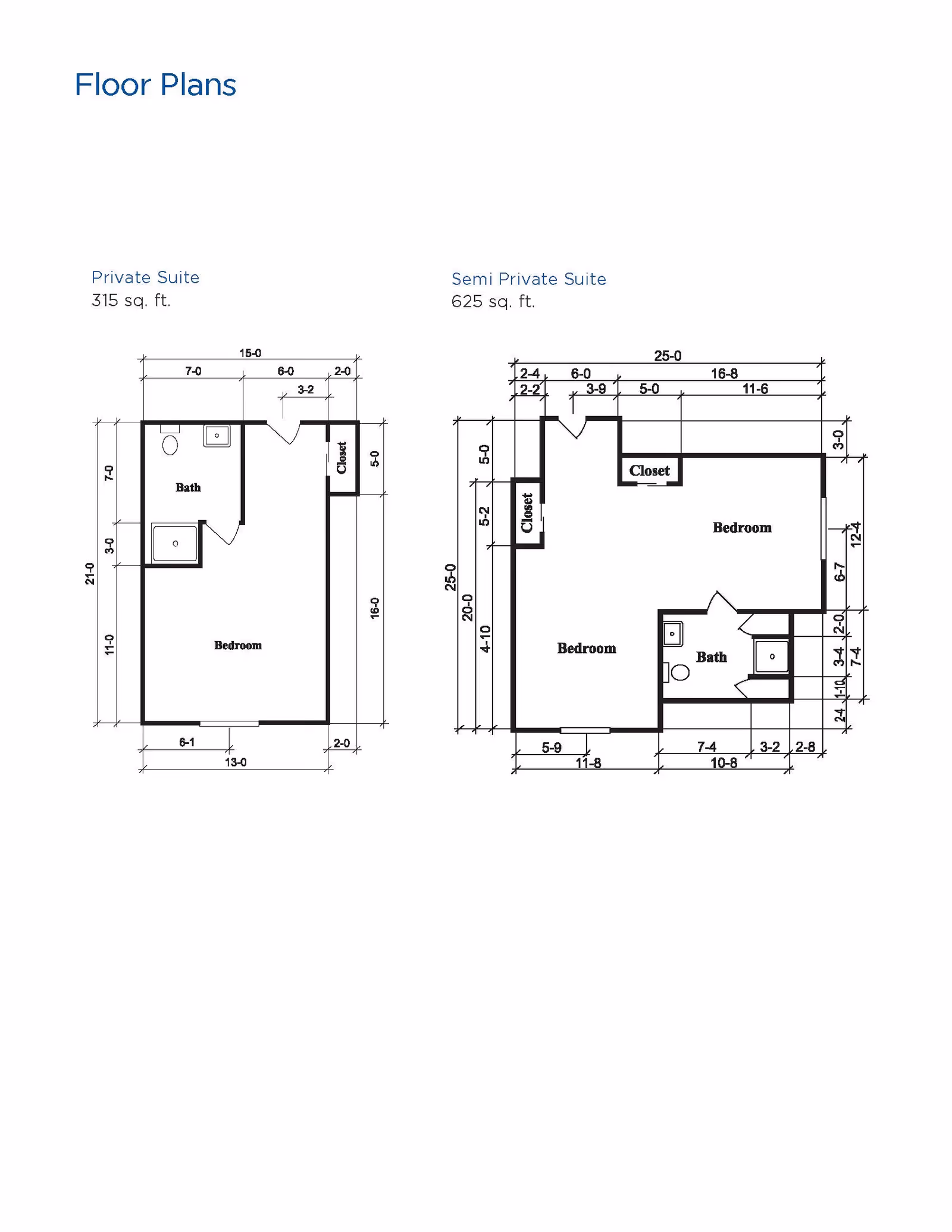 Floor plans for two types of suites at Brookdale Salem: a Private Suite measuring 315 sq. ft. with a bedroom, bath, and closet; and a Semi Private Suite measuring 625 sq. ft. with two bedrooms, a bath, and two closets. Dimensions are marked for each room and wall.