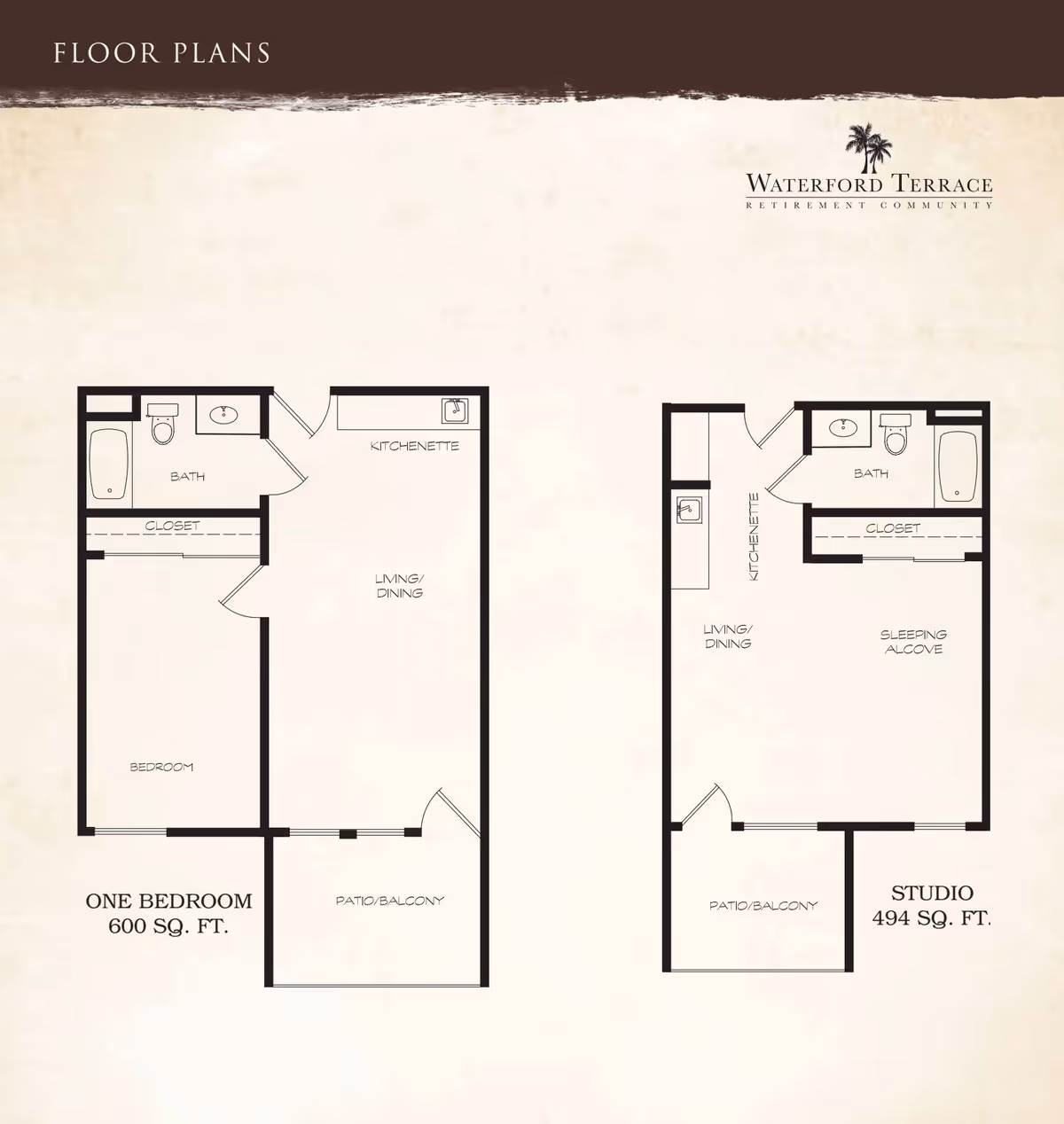 Floor plans for Waterford Terrace Retirement Community showing two layouts: a one-bedroom unit with 600 square feet including a bedroom, bath, closet, kitchenette, living/dining area, and patio/balcony; and a studio unit with 494 square feet including a sleeping alcove, bath, closet, kitchenette, living/dining area, and patio/balcony.