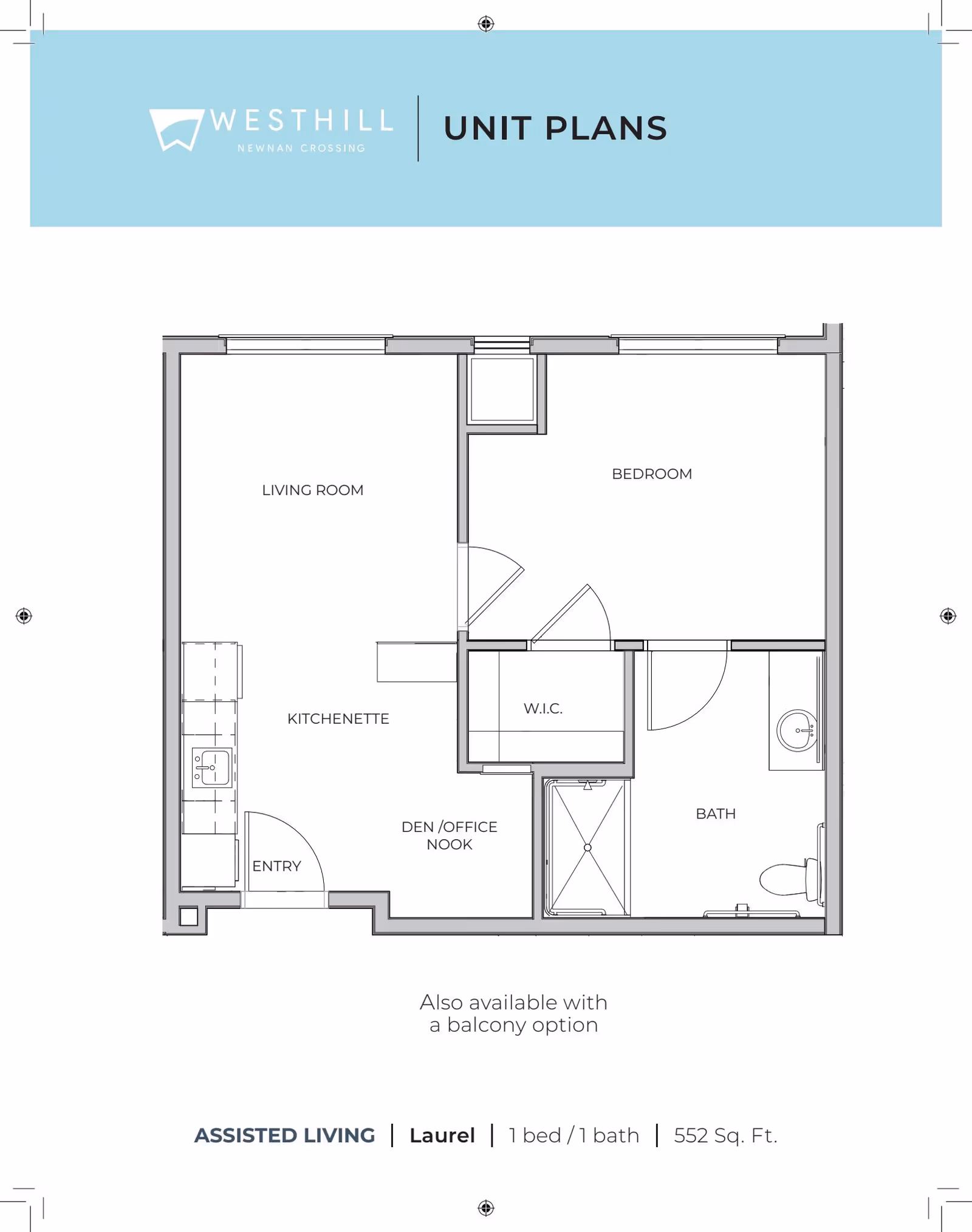 Floor plan of an assisted living unit named Laurel at Westhill Newnan Crossing, showing a layout with one bedroom, one bathroom, a living room, kitchenette, den/office nook, walk-in closet, and entry. The unit is 552 square feet and also available with a balcony option.