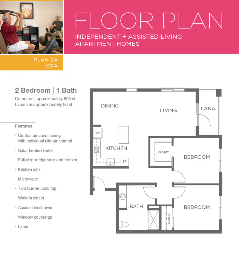 Floor plan for a 2 bedroom, 1 bath independent and assisted living apartment home at Ilima at Leihano, showing layout with dining, kitchen, living room, lanai, two bedrooms, and a bathroom. Includes features such as central air conditioning, solar heated water, full-size refrigerator and freezer, kitchen sink, microwave, two-burner cooktop, walk-in closet, accessible shower, window coverings, and lanai. Also includes a small photo of two elderly people exercising indoors.