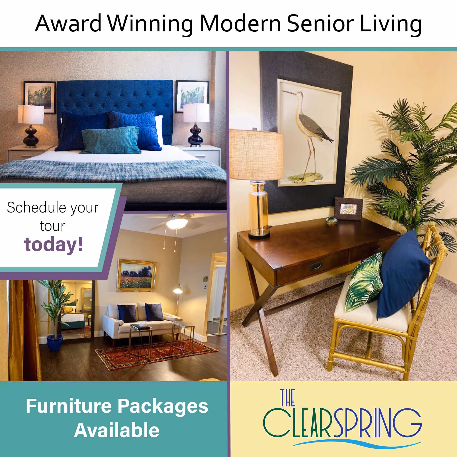 Collage of interior images from a senior living facility showing a bedroom with a blue tufted headboard and blue pillows, a living room area with a white couch and a red rug, and a small desk with a lamp, framed bird artwork, and a chair with blue and green pillows. Text on the image reads 'Award Winning Modern Senior Living', 'Schedule your tour today!', and 'Furniture Packages Available'.