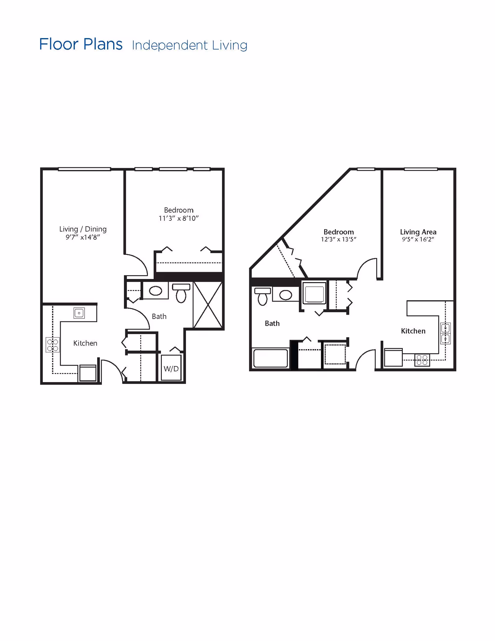 Two independent living floor plans showing layouts with labeled rooms including bedroom, living/dining or living area, kitchen, bath, and washer/dryer area.