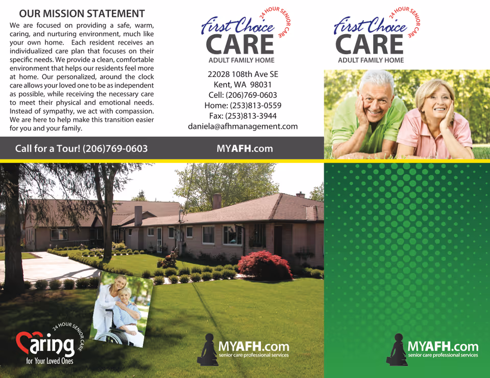 Brochure for First Choice Care Adult Family Home featuring a mission statement about providing safe, warm, and nurturing care. Includes contact information, images of smiling elderly individuals and caregivers, and a photo of a single-story residential building with a well-maintained lawn and landscaping.