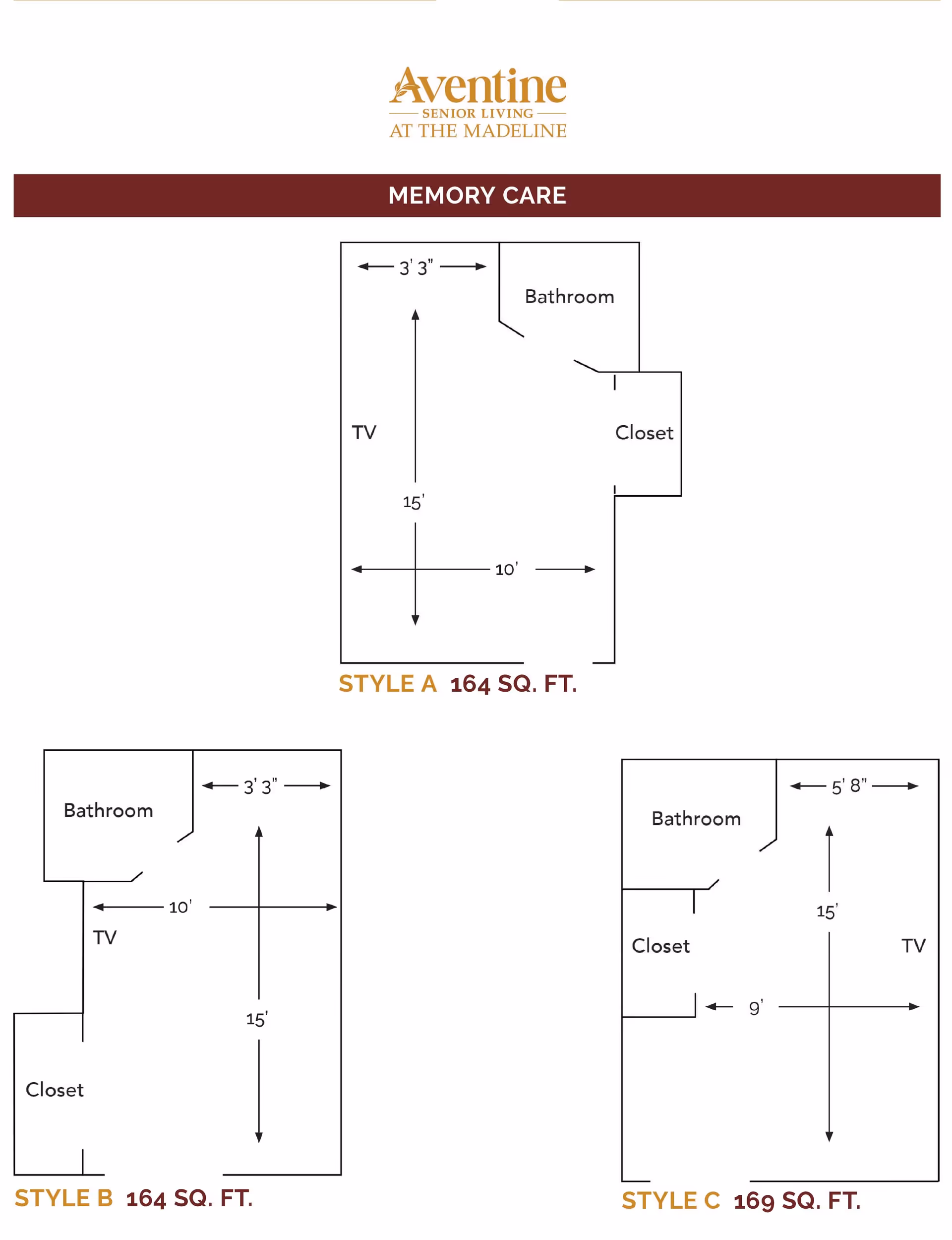 Floor plans for three memory care room styles labeled Style A, Style B, and Style C at Aventine Senior Living at The Madeline. Each plan shows the layout including bathroom, closet, TV placement, and room dimensions with square footage noted as 164 sq. ft. for Style A and B, and 169 sq. ft. for Style C.