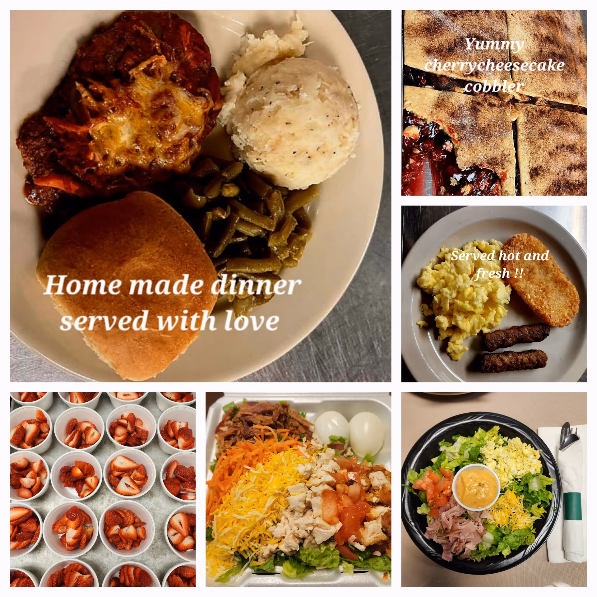 A collage of six images showing various meals served at Park Place Retirement Living. The top left image shows a plate with a homemade dinner including a meatloaf with melted cheese, mashed potatoes, green beans, and a dinner roll with the text 'Home made dinner served with love'. The top right images show a cherry cheesecake cobbler with the text 'Yummy cherry cheesecake cobbler' and a breakfast plate with scrambled eggs, sausage links, and a hash brown with the text 'Served hot and fresh !!'. The bottom left image shows multiple cups filled with sliced strawberries. The bottom middle image shows a takeout container with a salad topped with shredded cheese, chopped chicken, tomatoes, shredded carrots, two boiled eggs, and shredded beef. The bottom right image shows a salad with lettuce, diced tomatoes, ham, shredded cheese, and a cup of dressing on the side with a wrapped napkin and utensils.